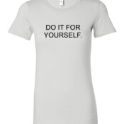 do it for yourself